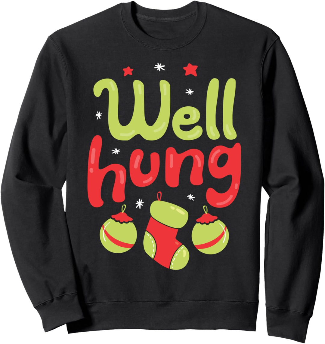 Well Hung Christmas Stockings Socks Balls Funny Xmas Men Sweatshirt