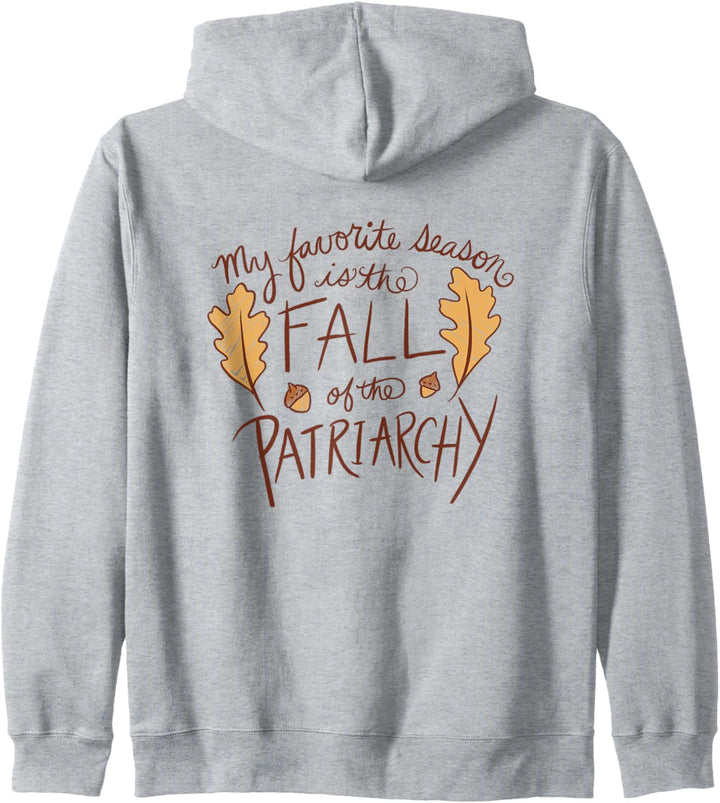 My Favorite season is the fall of the patriarchy Kapuzenjacke
