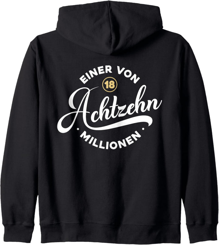 Einer von 18 Millionen Achtzehn Millionen Kapuzenjacke