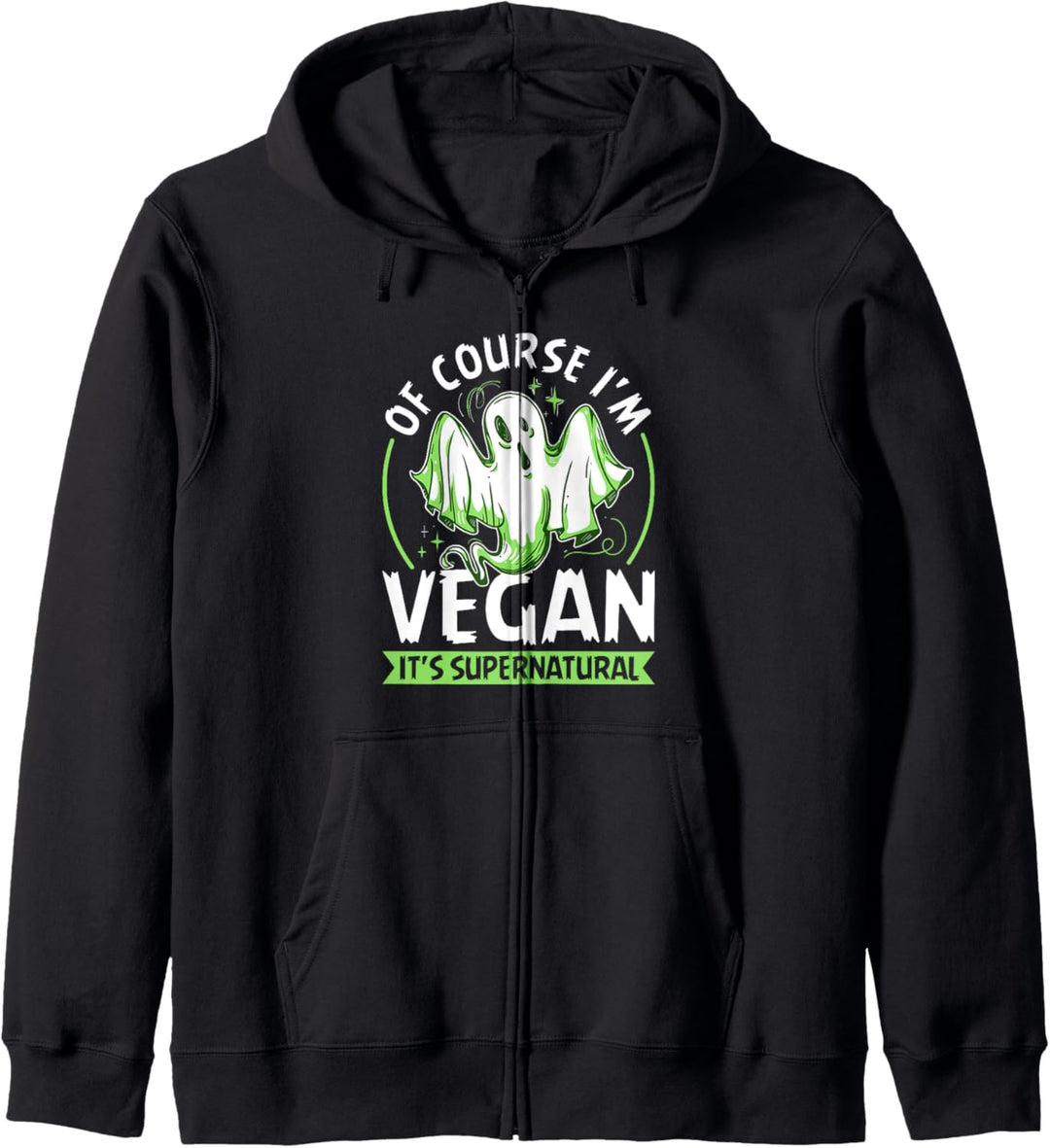 Ich bin Veganer, es ist ein übernatürlicher, vegetarischer Halloween-Geist Kapuzenjacke