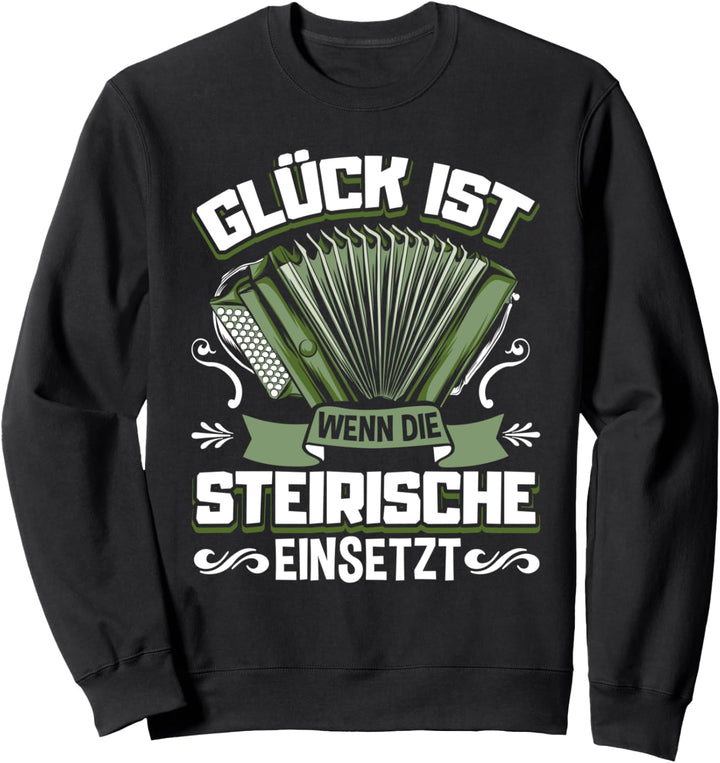 Steirische Harmonika Steiermark Musikantenstammtisch Sweatshirt