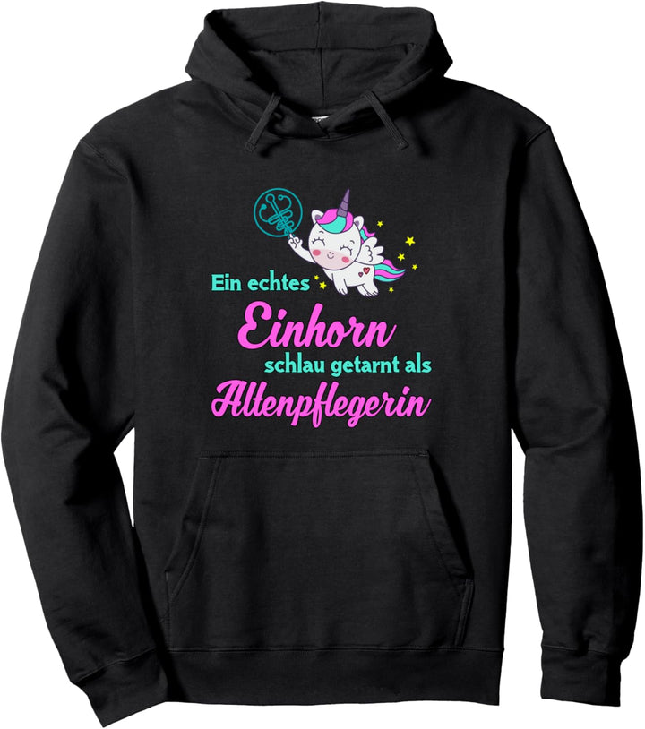 Echtes Einhorn Altenpflegerin Gersundheitswesen Pflegerin Pullover Hoodie
