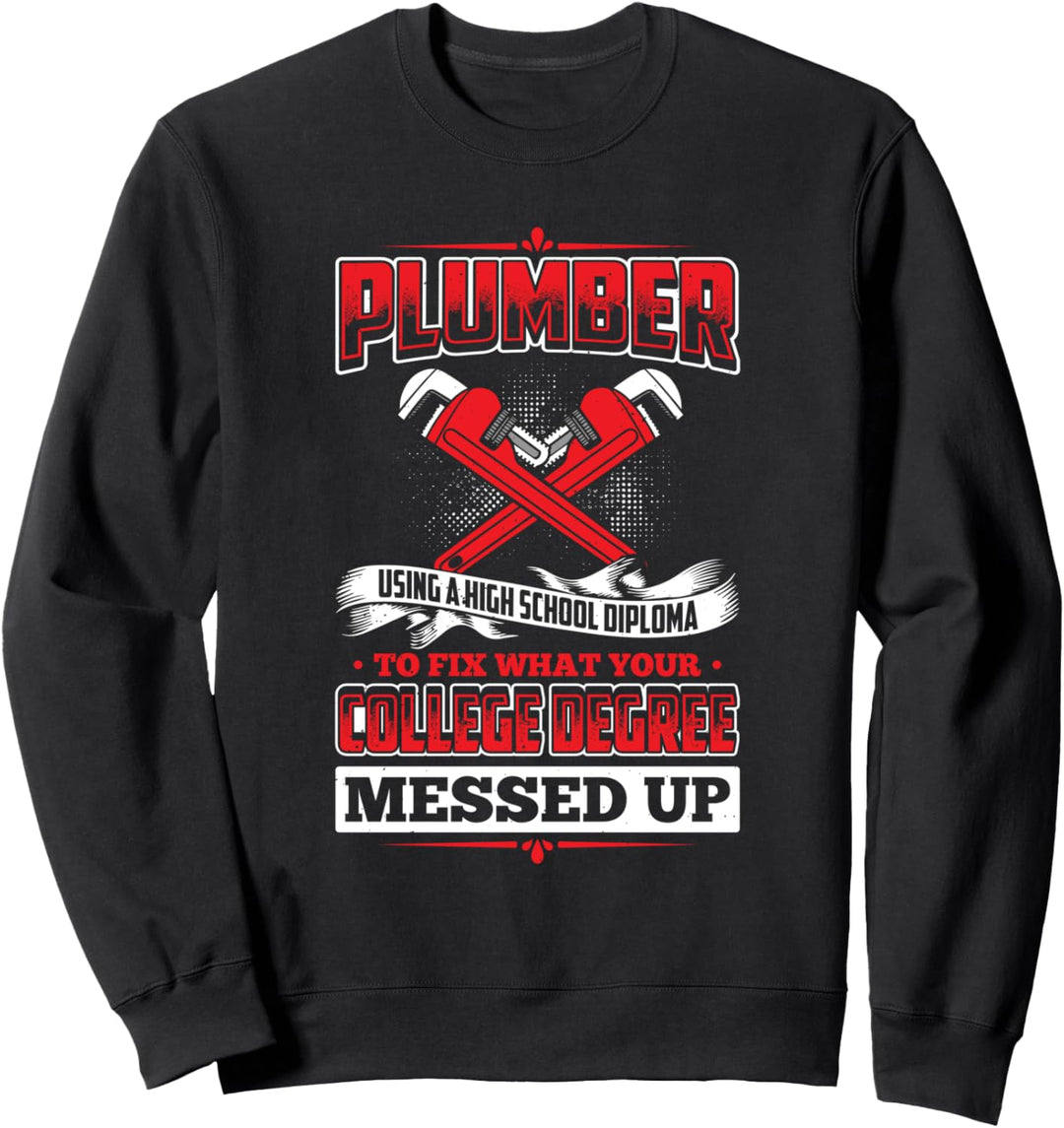 Klempner Schlüssel Lustige College-Abschluss Klempner Witz Sweatshirt
