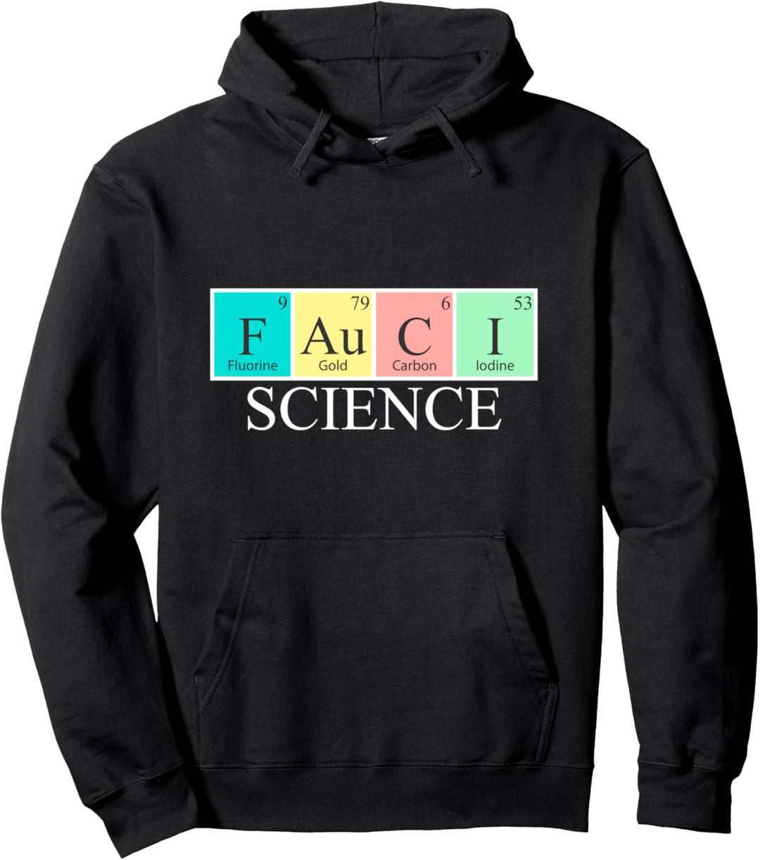 Fauci Science Shirt Periodic Table Gift Pullover Hoodie