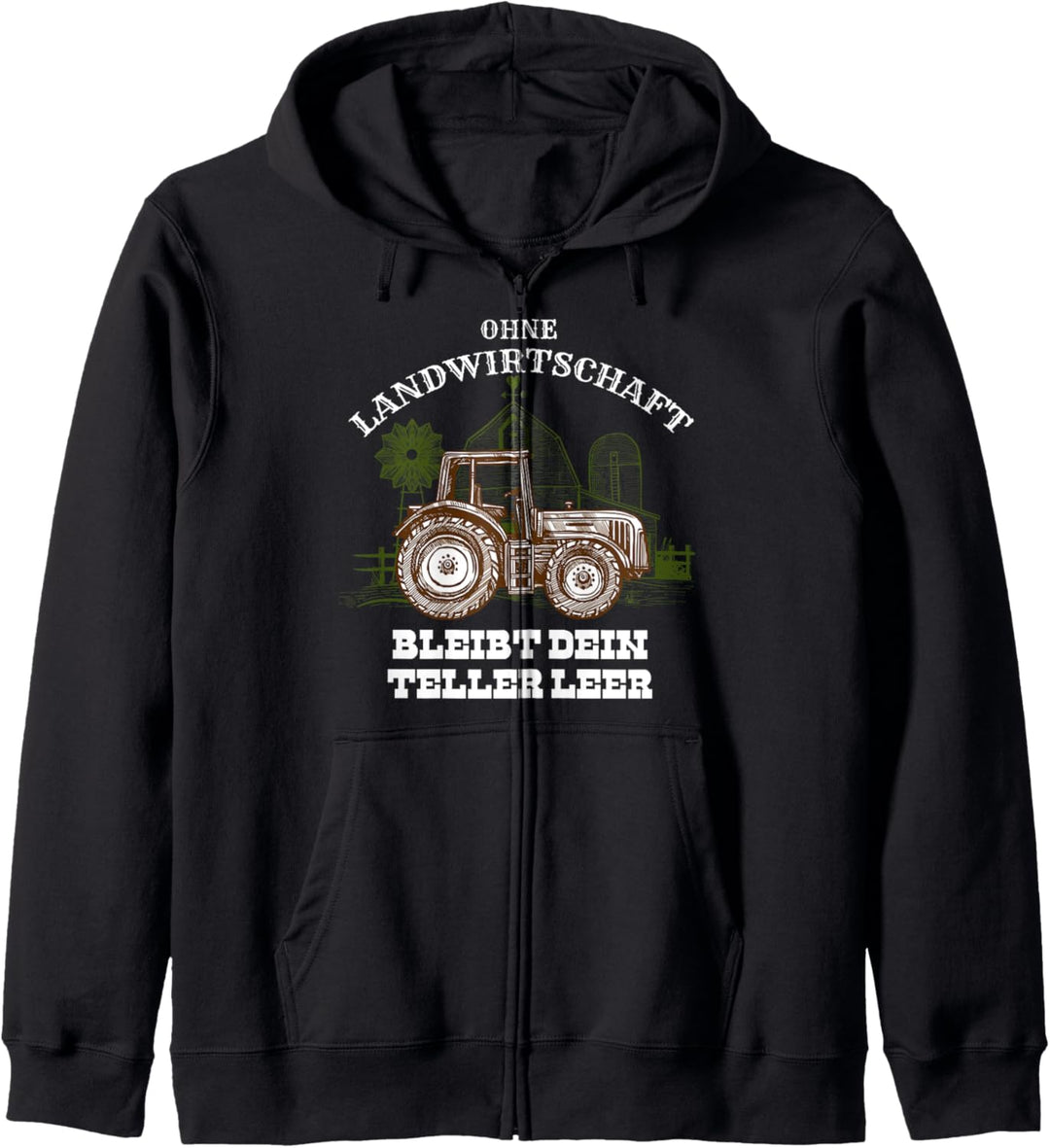 Ohne Landwirtschaft bleibt Teller leer Geschenk Landwirt Kapuzenjacke