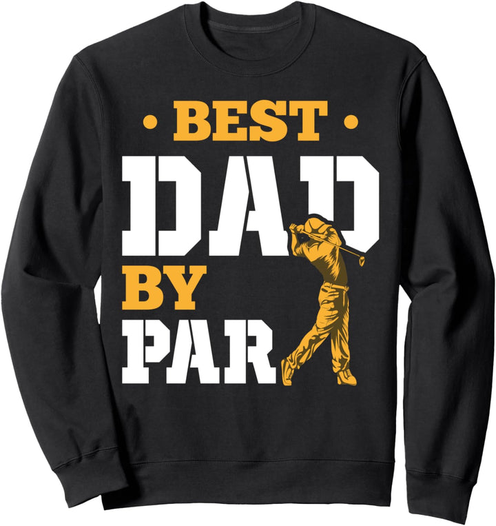 Golfplatz Hobby Golfer Golfspieler Vatertag Golf Papa Sweatshirt