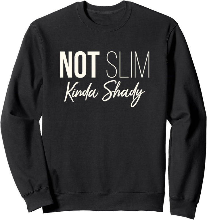 Nicht schlank irgendwie schattige lustige Grafik für Frauen Sweatshirt