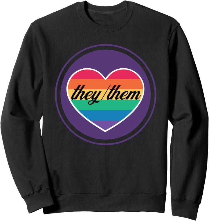 Sie sind nicht binäre Pronounen, Geschlecht ist nicht Binär Sweatshirt