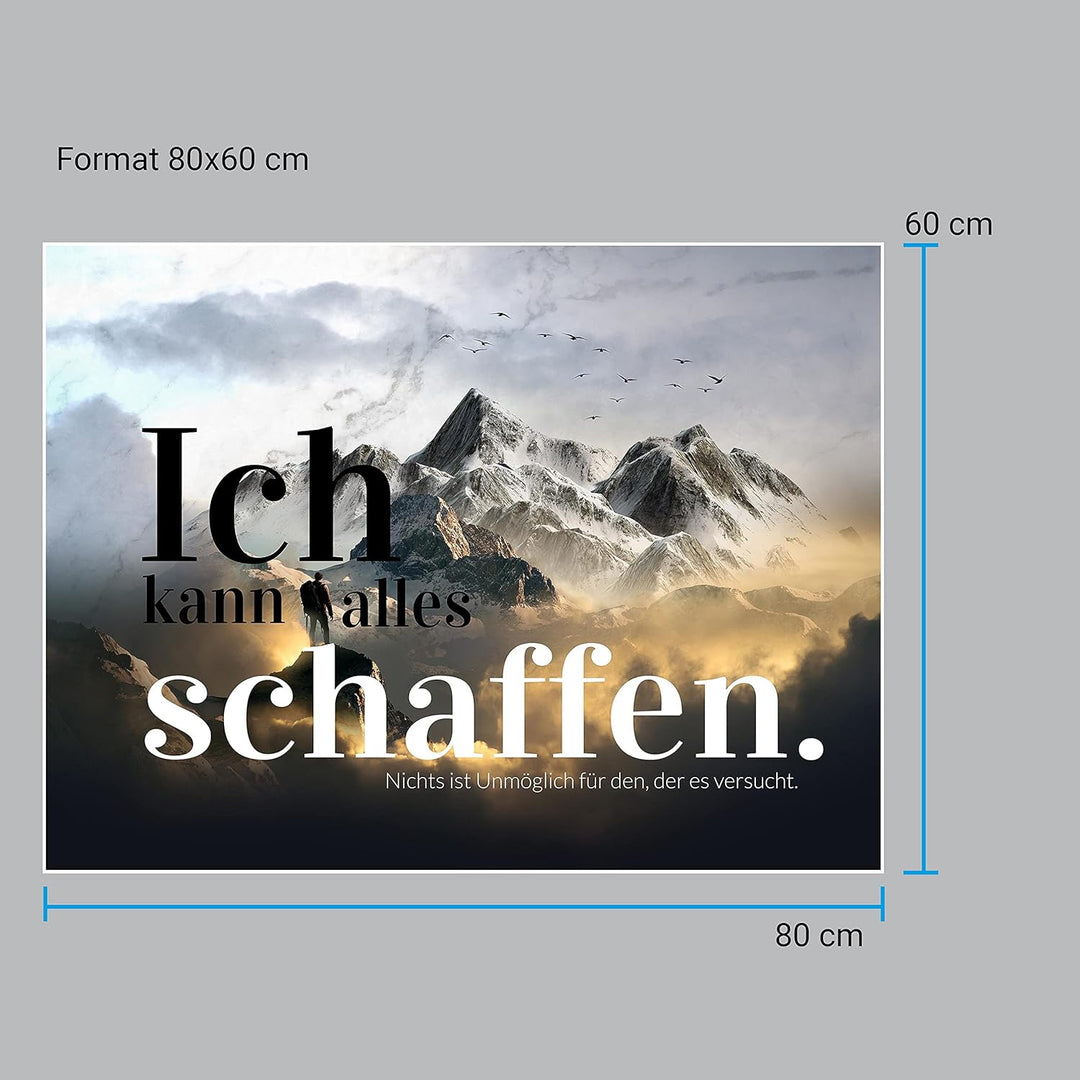 wandmotiv24 Poster als Wanddeko, Grösse 80x60cm, Ich kann Alles schaffen, Berge, Moderne Wanddeko, W