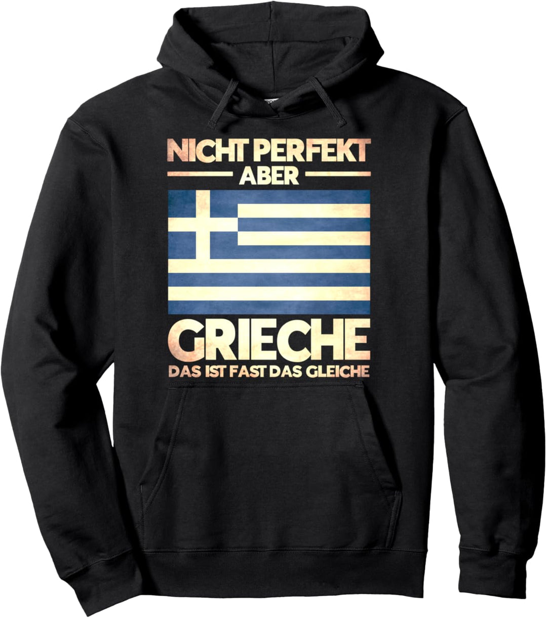 Nicht Perfekt Aber Grieche Griechenland Pullover Hoodie