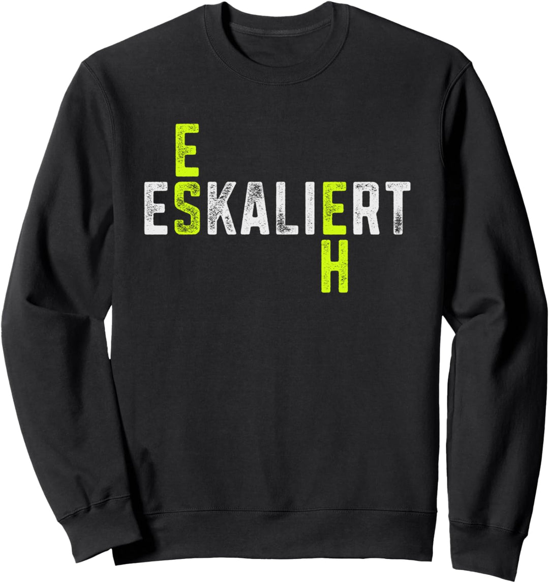 Es eskaliert eh Damen Herren Party Festival Mallorca Urlaub Sweatshirt