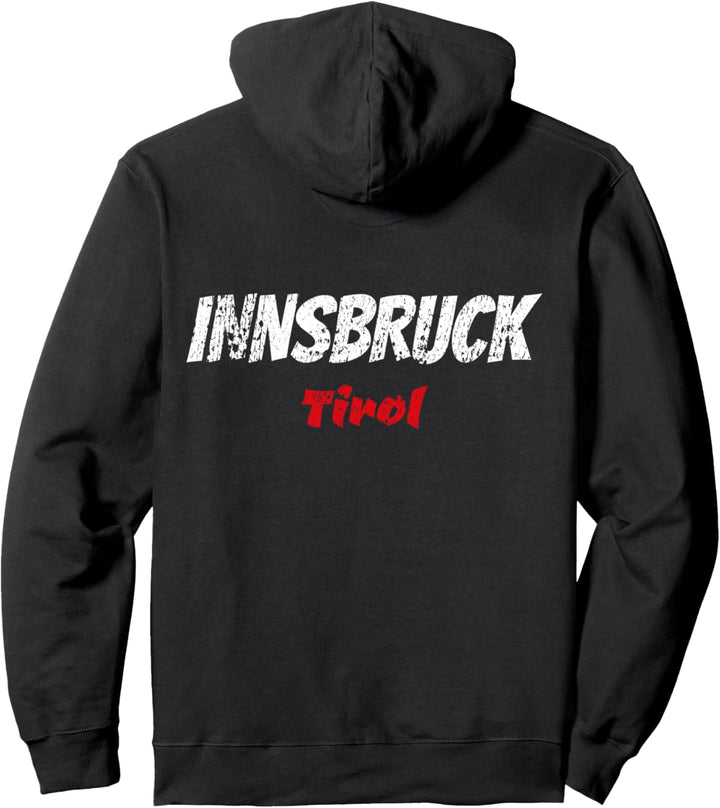 Innsbruck Tirol Österreich Tiroler Stolz Ski Urlaub Reise Pullover Hoodie