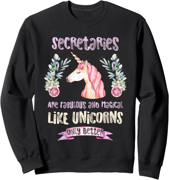 Sekretärin - Fabelhaftes magisches Einhorn Sweatshirt