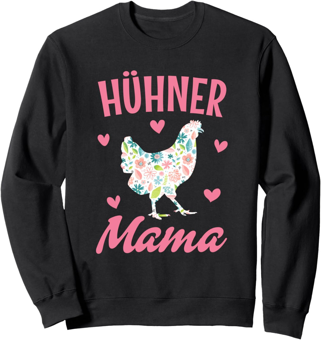 Hühner Mama Bauernhof Hühnerstall Landwirtin Bäuerin Damen Sweatshirt