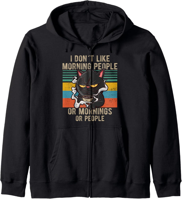 I Hate Morning People And Mornings And People Kaffee Katze Kapuzenjacke