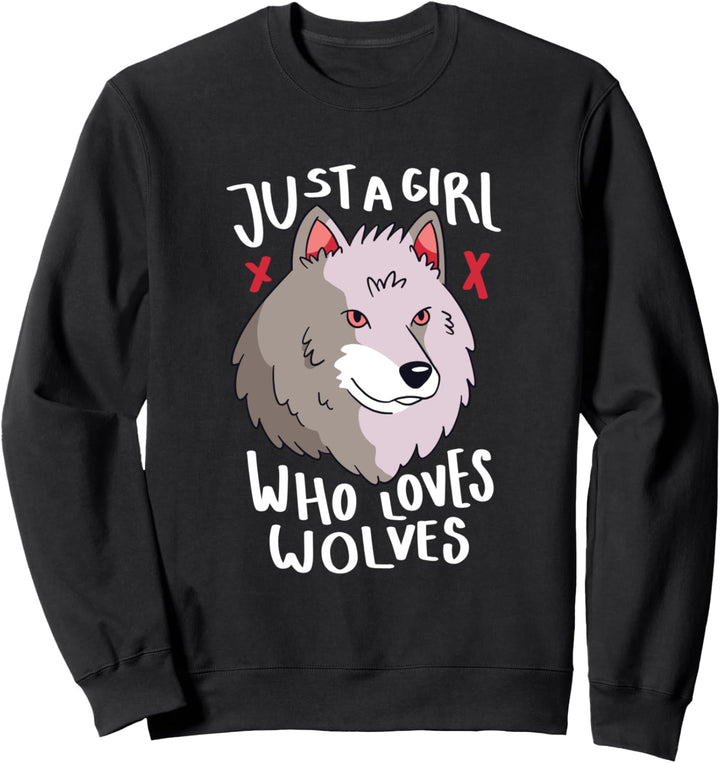 Just a Girl Who Loves wolves cute wolf lovers Women Sweatshirt