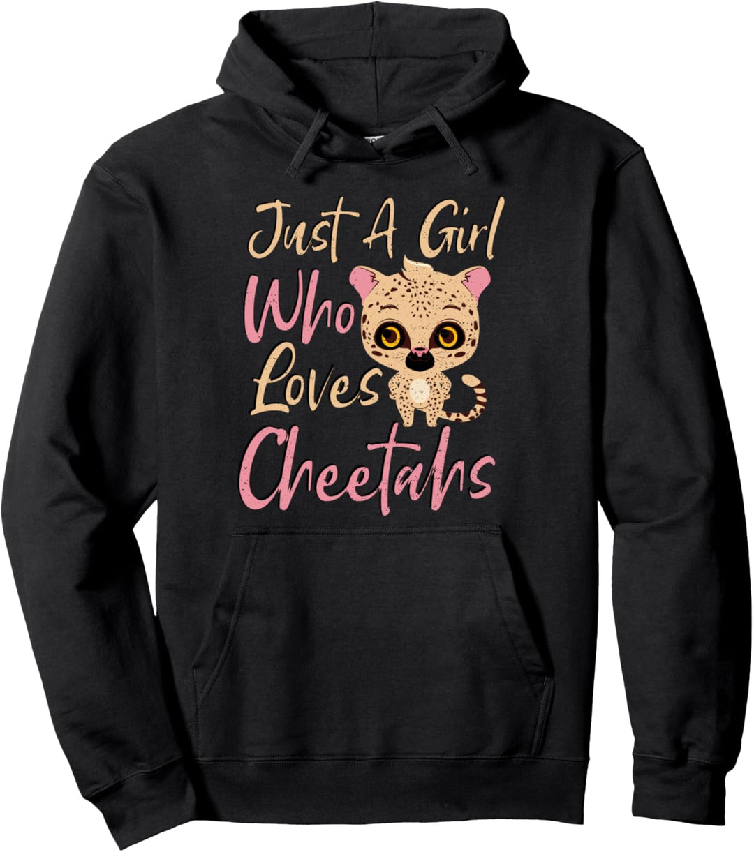 Cute Mädchen: Just A Girl Who Loves Cheetahs - Gepard Pullover Hoodie