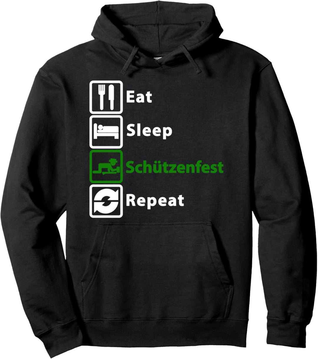 Eat - Sleep - Schützenfest - Repeat Pullover Hoodie