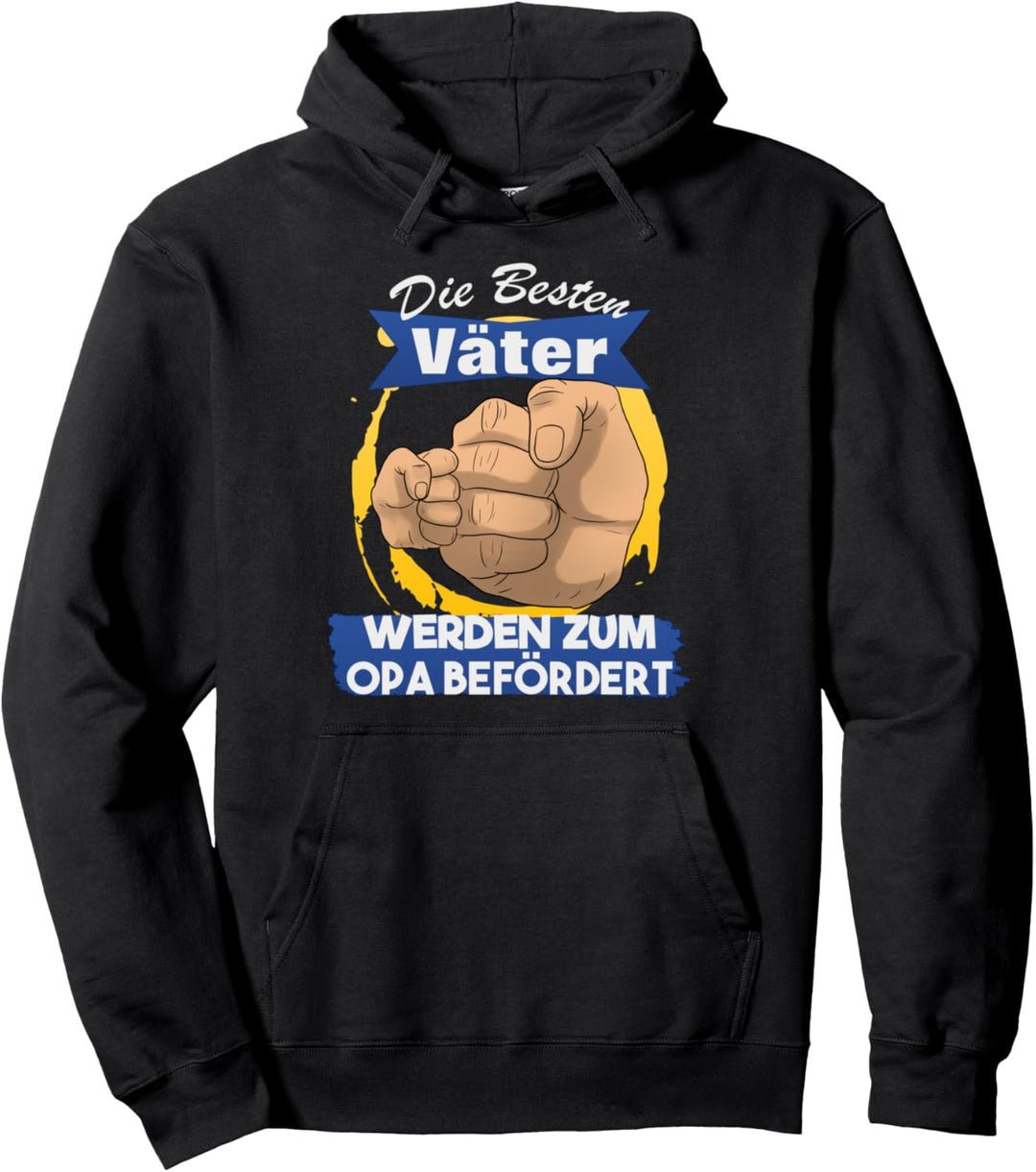 Die Besten Väter Werden Zum Opa Befördert Pullover Hoodie