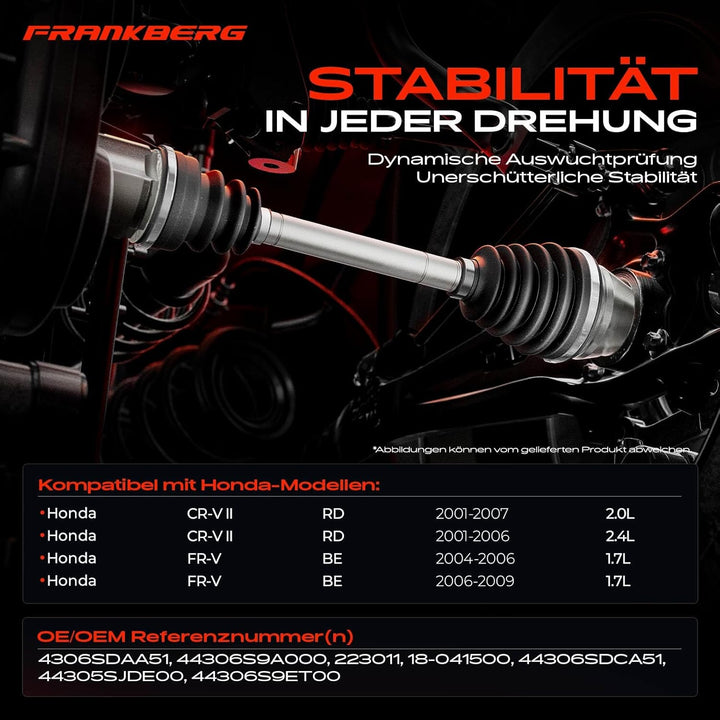 Frankberg 1x Antriebswelle Gelenkwelle Vorne Links Kompatibel mit CR-V II RD 2.0L 2.4L 2001-2007 FR-