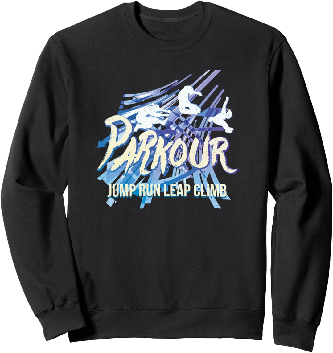 Freerunning Parkour Jump Run Leap Climb Sweatshirt