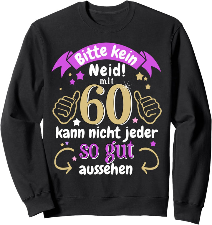 60. Geburtstag für Frauen 60 Jahre Geschenkidee 1963 Sweatshirt