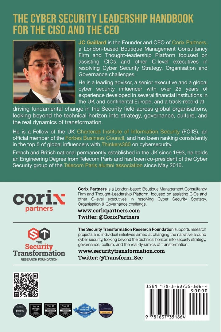 The CyberSecurity Leadership Handbook for the CISO and the CEO: How to Fix Decade-Old Issues and Pro
