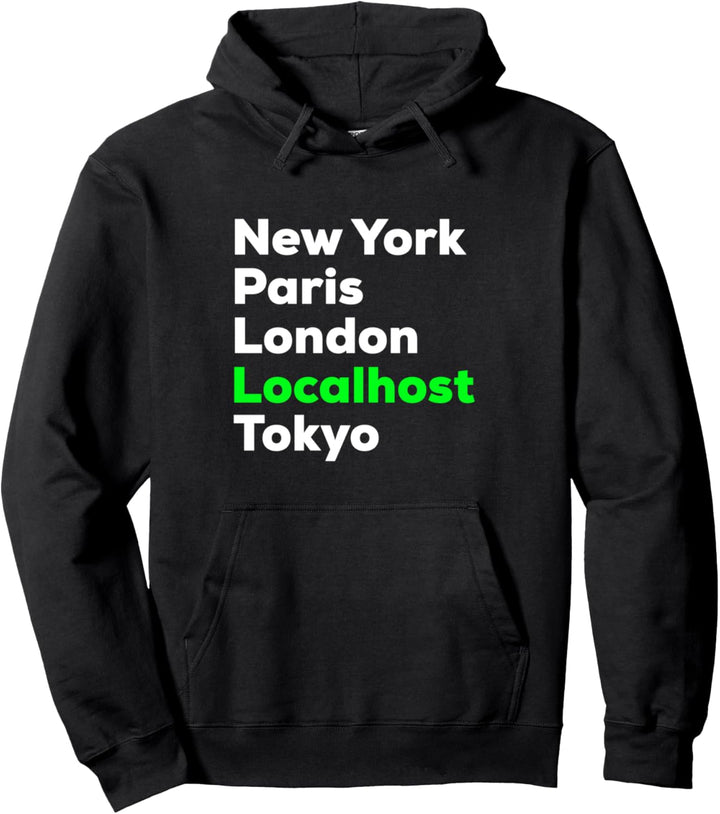 Funny Hacker Cybersecurity Pentester T Shirt | Localhost Pullover Hoodie