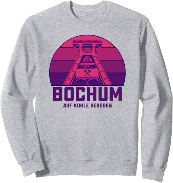 BOCHUM - Auf Kohle Geboren Sweatshirt