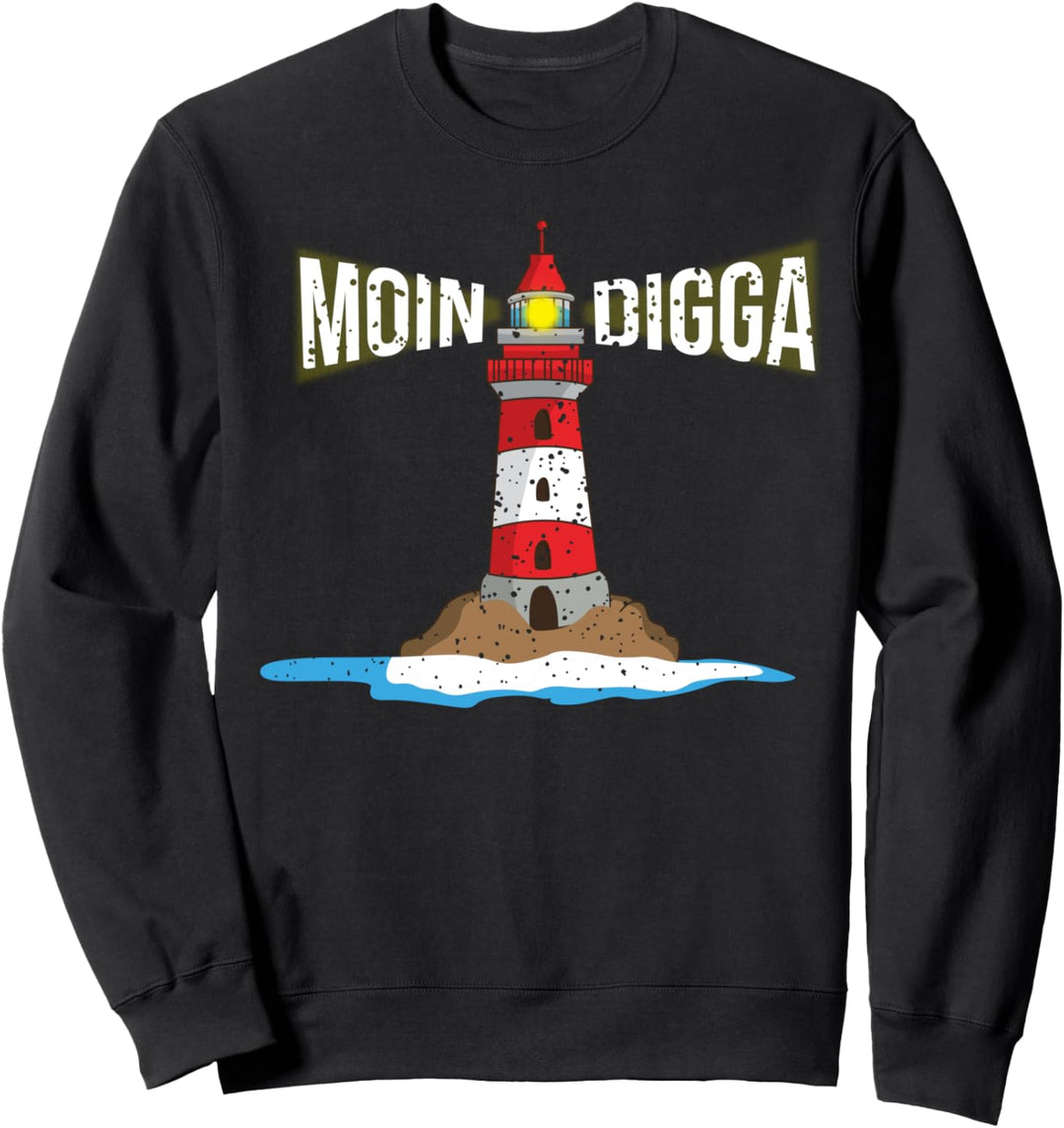 Moin Digga Plattdeutsch Norden Ostsee Norddeutscher Möwe Sweatshirt