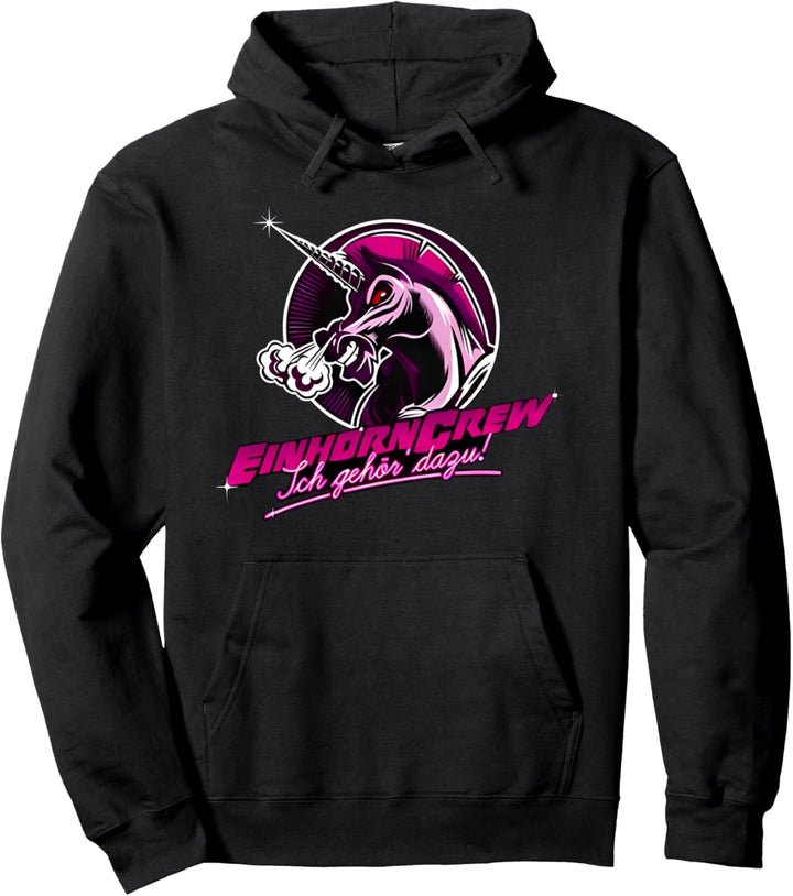 einhorncrew ich gehör dazu Pullover Hoodie