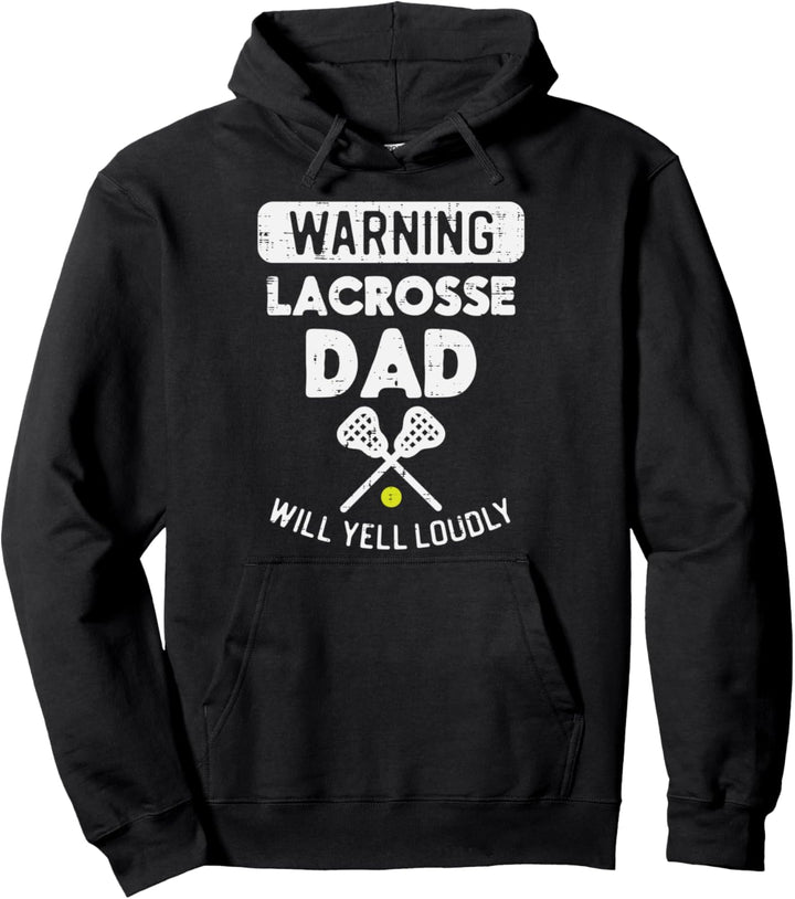 Warnung Lacrosse Dad Yell Funny Lax Sports Daddy Papa Men Pullover Hoodie