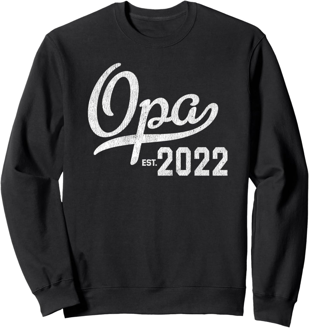 Erstes Mal Opa est 2022 Sweatshirt