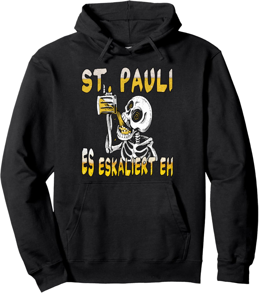 St. Pauli es eskaliert eh jga Pullover Hoodie