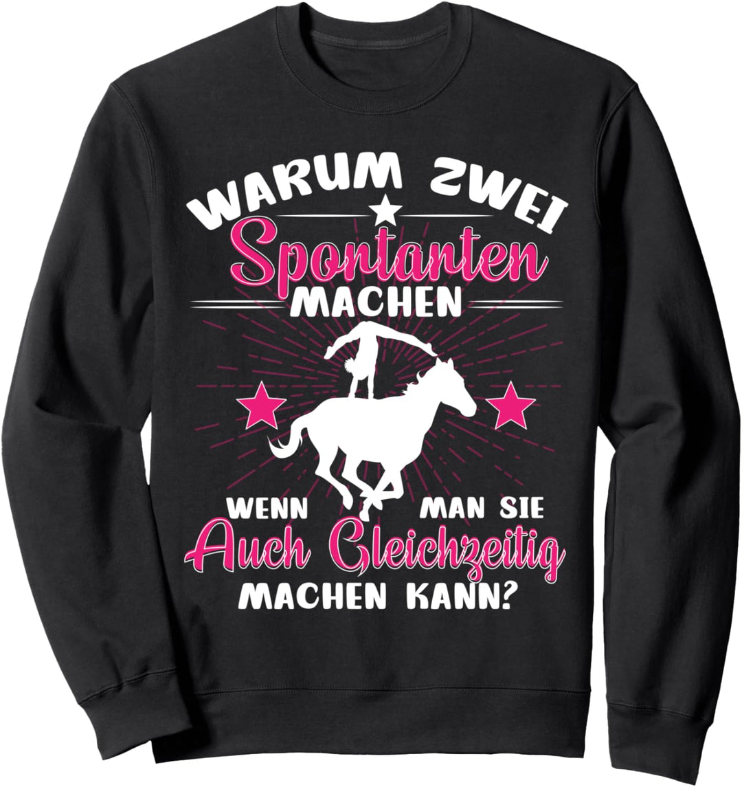 Voltigieren Warum zwei Sportarten Voltigiersport Sweatshirt