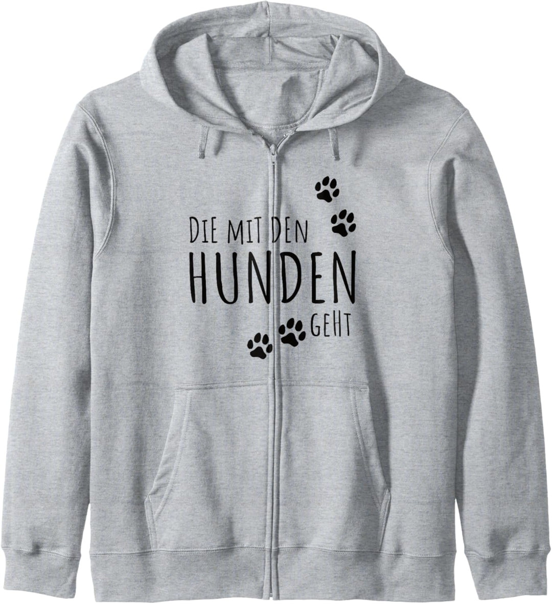Damen Die mit dem Hund geht Lustiger Gassi gehen Spruch Shir Kapuzenjacke