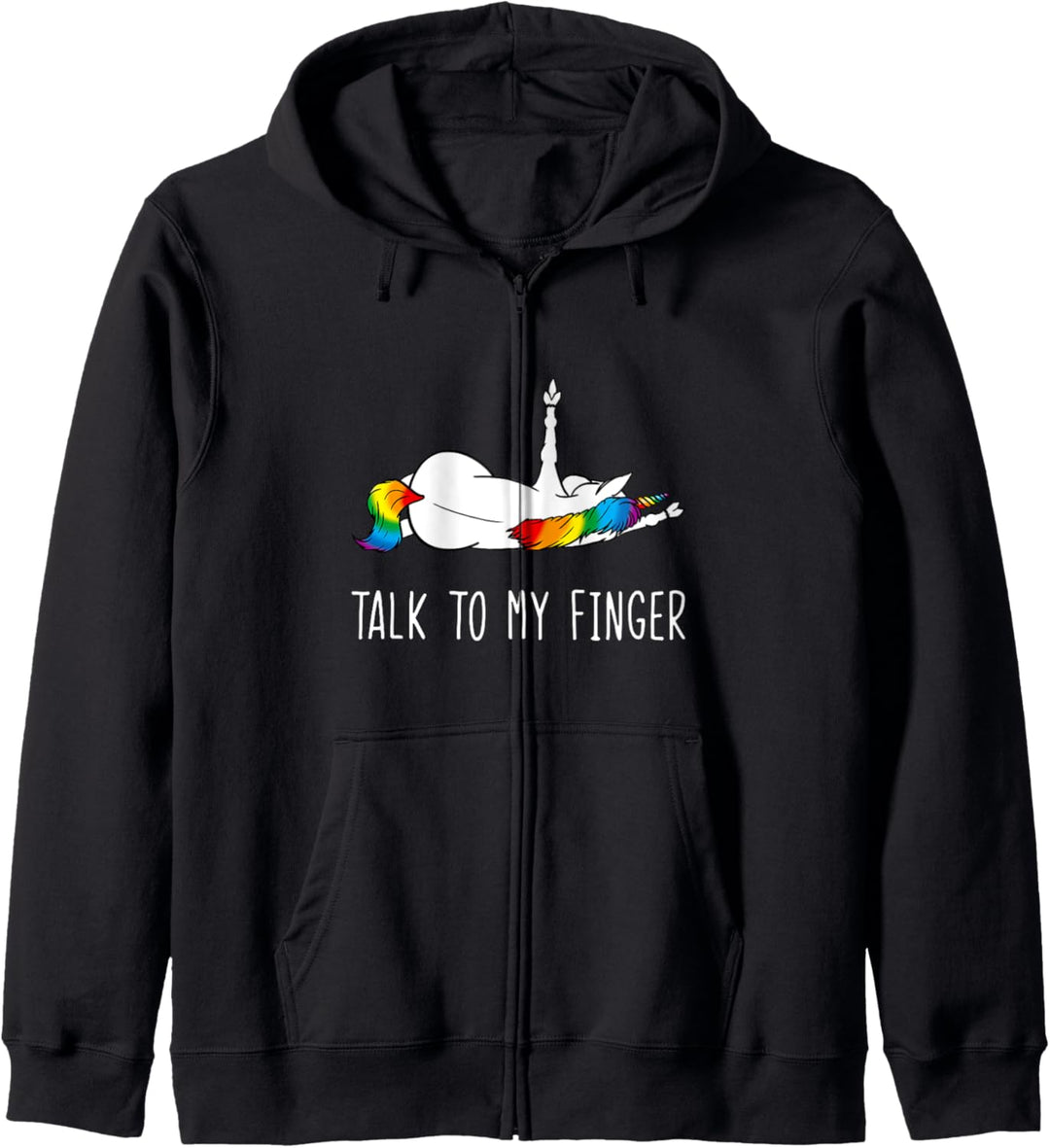 Einhorn Mittelfinger Talk To My Finger Erwachsene Einhorn Kapuzenjacke