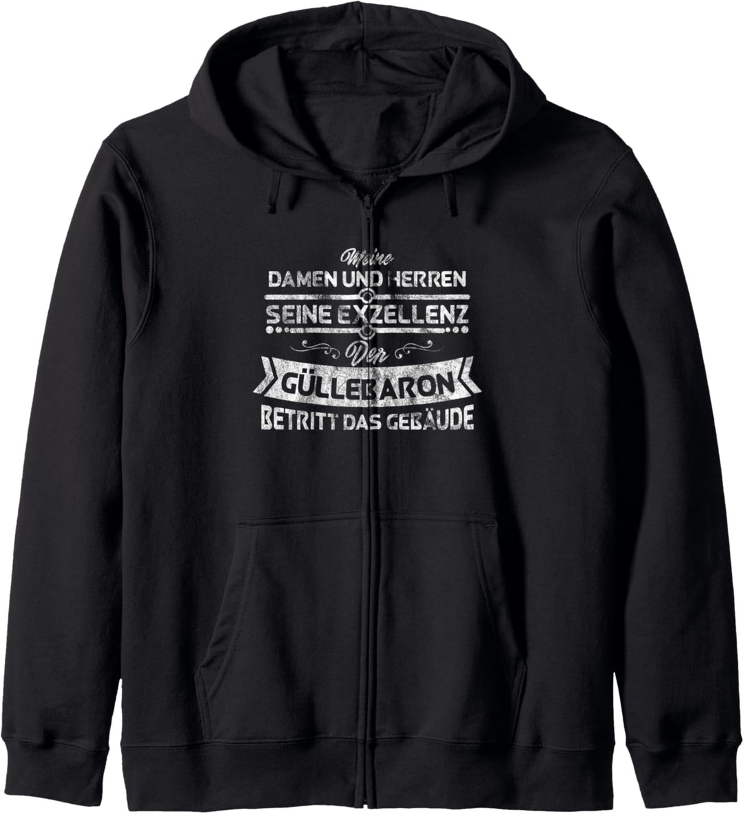 Landwirtschaft Landwirt Shirt Güllebaron betritt das Gelände Kapuzenjacke