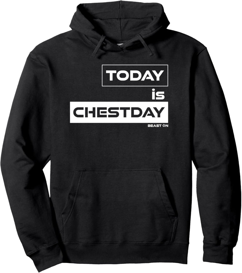 Today is Chestday Beast ON | GYM Motivation Fitness Sprüche Pullover Hoodie