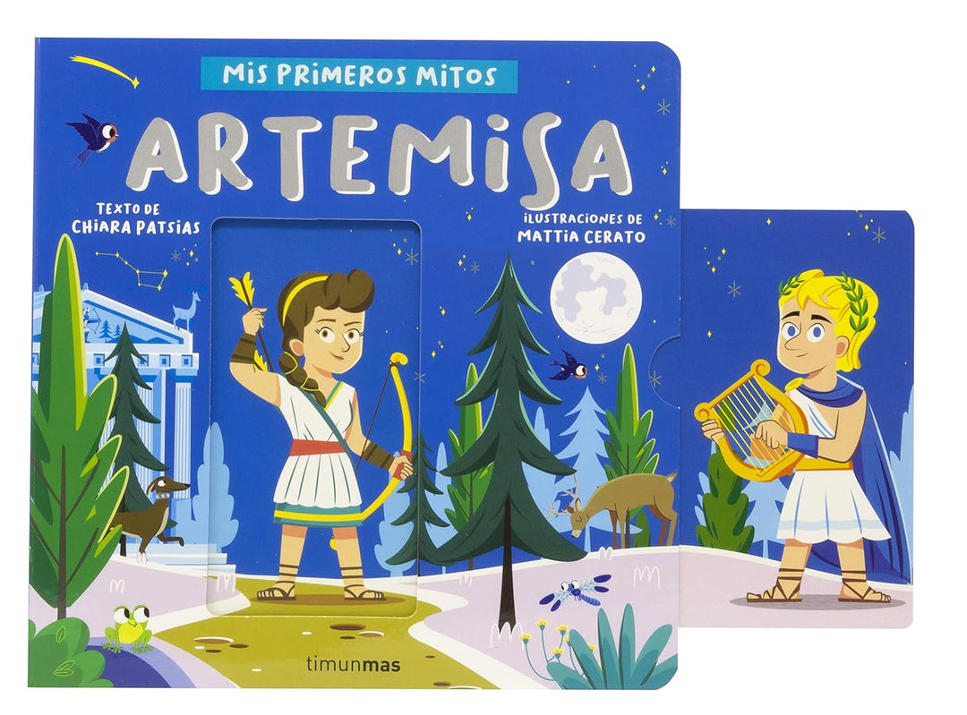 Artemisa. Mis primeros mitos (Libros con mecanismos), Pappband
