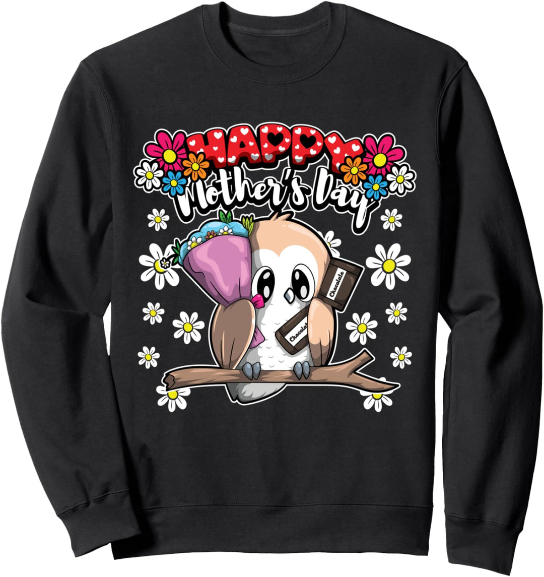 Happy Mother's Day - Ich liebe meine Mutter - Eule Sweatshirt