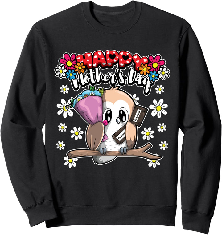 Happy Mother's Day - Ich liebe meine Mutter - Eule Sweatshirt