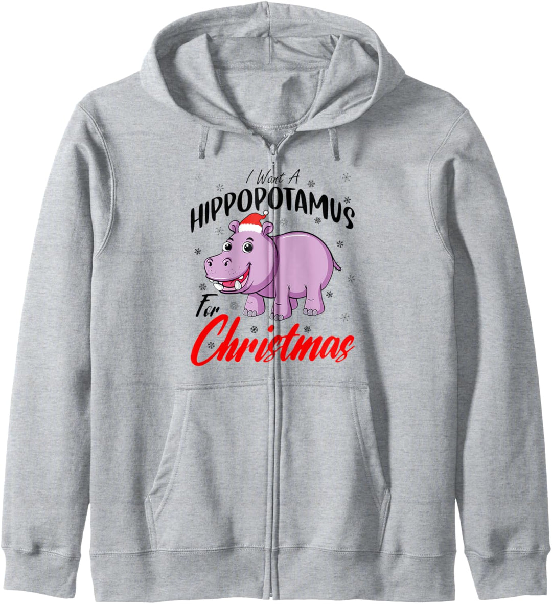 I Want A Hippopotamus For Christmas Shirt Xmas Hippo Kapuzenjacke