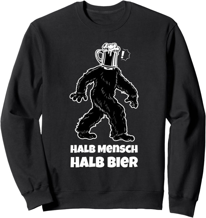 Halb Mensch Halb Bier Sauftour Polter lustiger Sauf Suff Sweatshirt