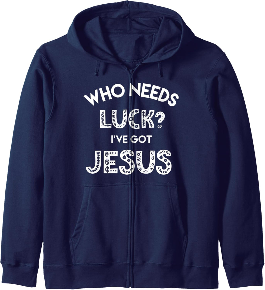 Christian St Patrick's Day Blessed I've Got Jesus Kapuzenjacke