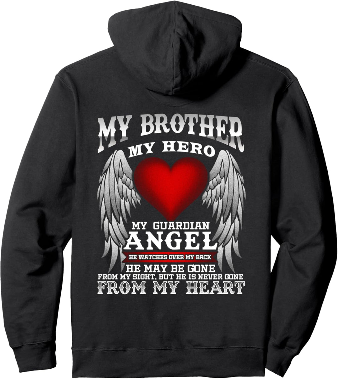 BACK PRINT - My Guardian Angel Brother! Memorial Pullover Hoodie