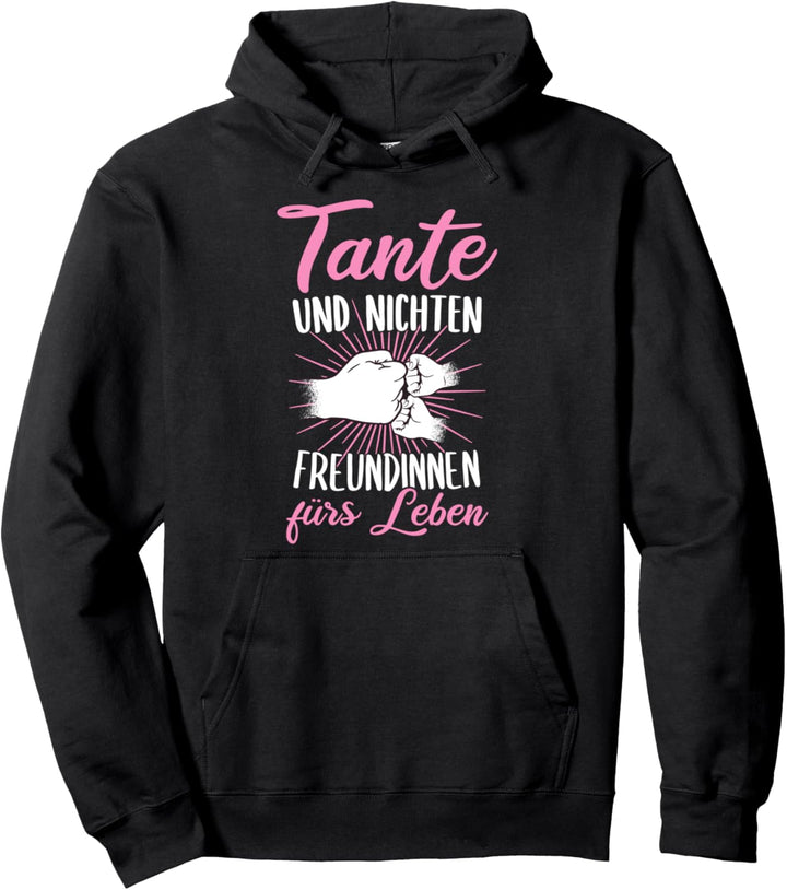 Tante und Nichten Freundinnen fürs Leben zweifache Tante Pullover Hoodie