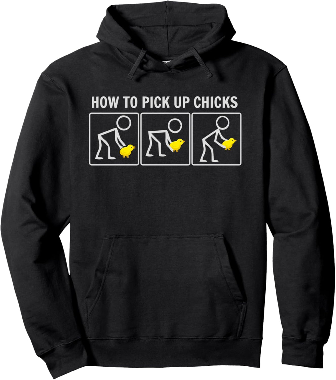How to Pick up Chicks Funny Tutorial Pullover Hoodie