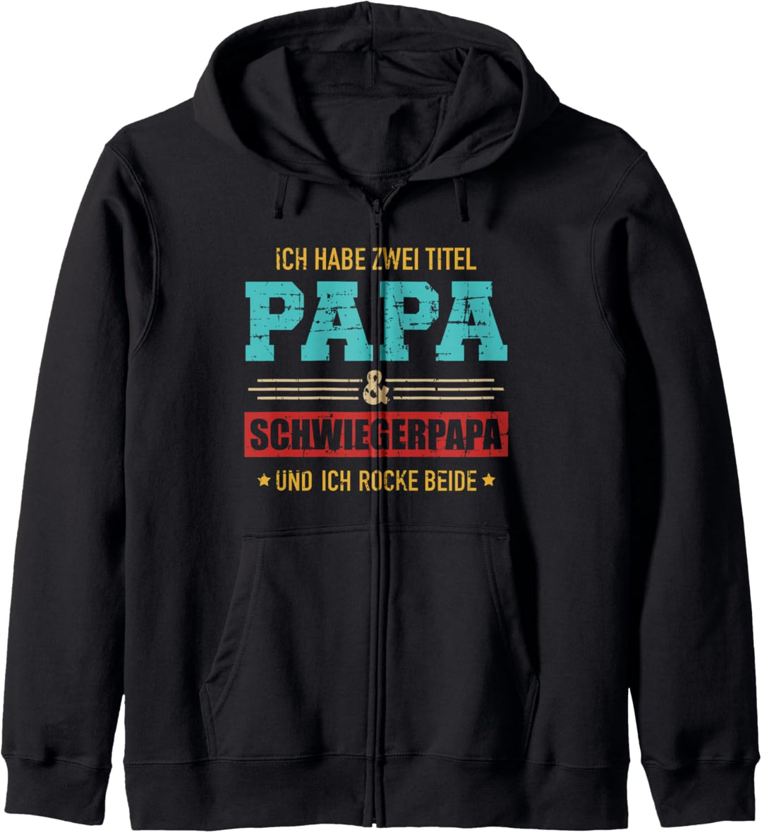 Zwei Titel Papa und Schwiegerpapa für Schwiegervater Kapuzenjacke