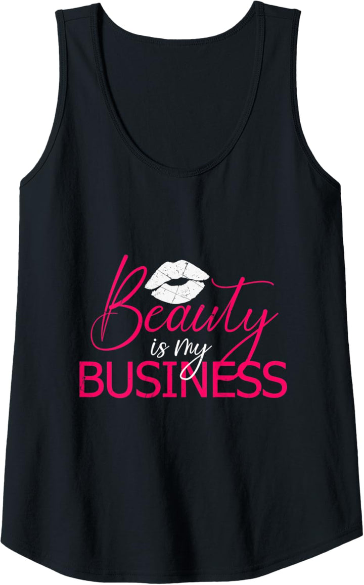 Damen Beauty Is My Business Make Up MUA Salon Kosmetikstudio Tank Top